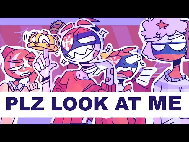 plz look at me// meme //{countryhumans} flashy
